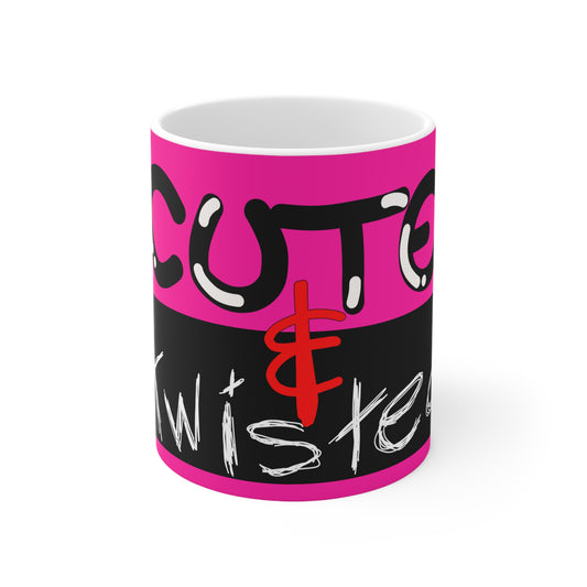 The Essential "Cute and Twisted" Mug