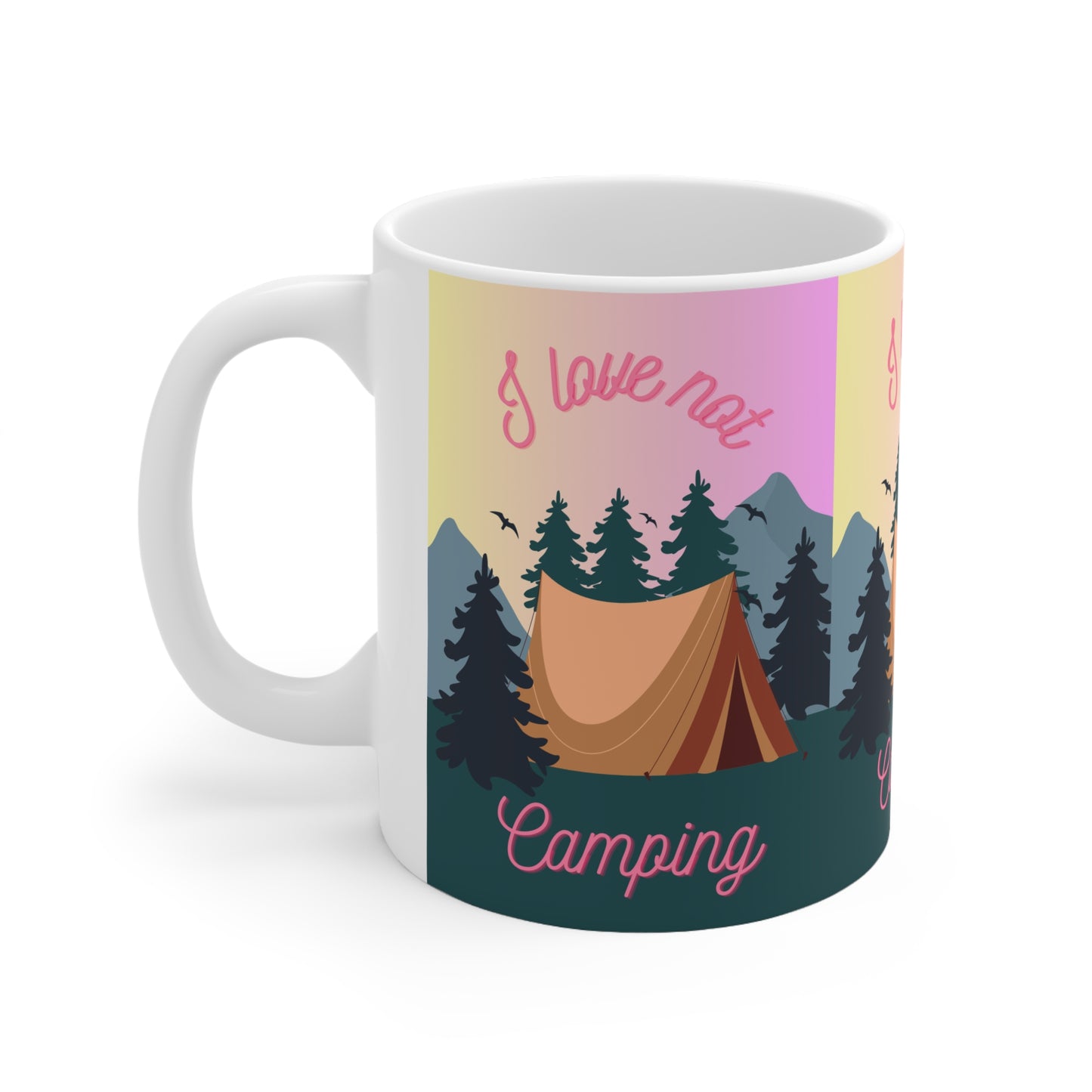 I Love Not Camping Coffee Mug