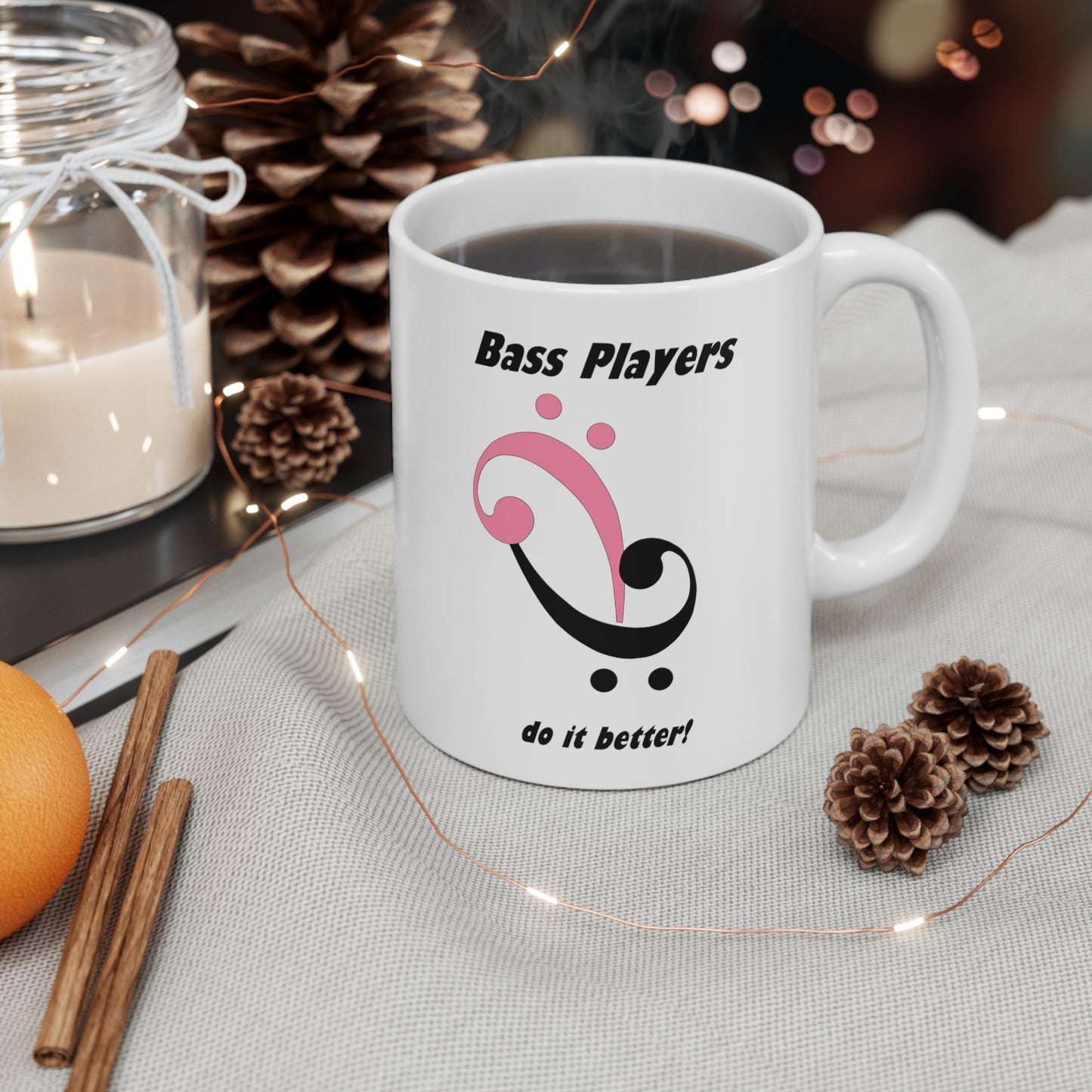 Bass Players Do It Better Coffee Mug